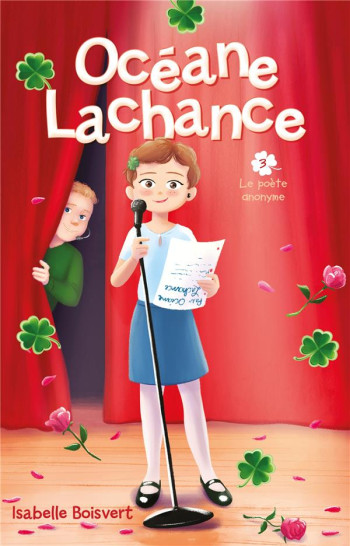 OCEANE LACHANCE T.3  -  LE POETE ANONYME - BOISVERT ISABELLE - HACHETTE