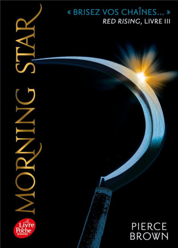 RED RISING TOME 3 : MORNING STAR - BROWN PIERCE - HACHETTE