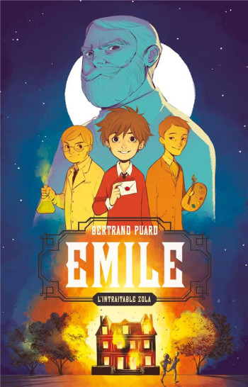 EMILE, L'INTRAITABLE ZOLA - PUARD BERTRAND - HACHETTE