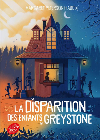 LA DISPARITION DES ENFANTS GREYSTONE T.1 - PETERSON HADDIX M. - HACHETTE