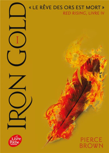 RED RISING T.4 : IRON GOLD T.1 - LENOIR H. - HACHETTE