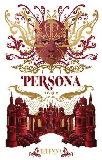 PERSONA TOME 2 : LA CITADELLE SAINTE - IELENNA - HACHETTE