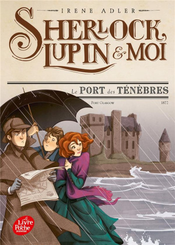 SHERLOCK, LUPIN et MOI TOME 11 : LE PORT DES TENEBRES - ADLER IRENE - HACHETTE