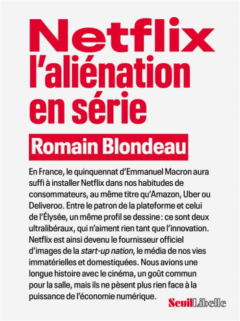 NETFLIX, L'ALIENATION EN SERIE - BLONDEAU ROMAIN - SEUIL