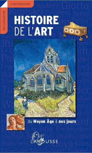 HISTOIRE DE L'ART DU MOYEN AGE A NOS JOURS - COLLECTIF - LAROUSSE