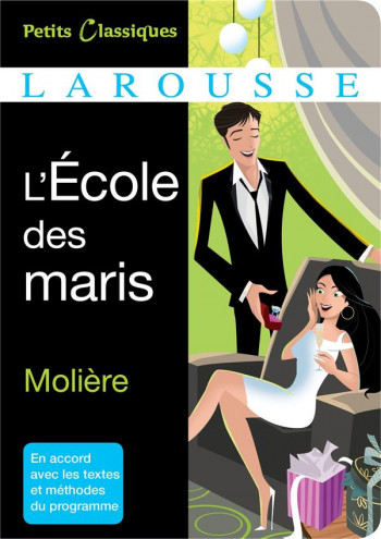 L'ECOLE DES MARIS - MOLIERE - Larousse