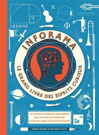 INFORAMA, LE GRAND LIVRE DES ESPRITS CURIEUX - BROWN/PLATT - Larousse