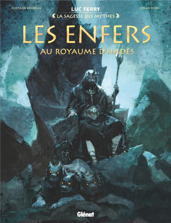 LES ENFERS  -  AU ROYAUME D'HADES - FERRY/ODDI/BRUNEAU - Glénat