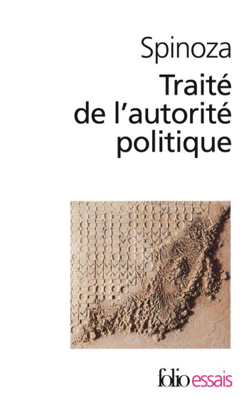 TRAITE DE L'AUTORITE POLITIQUE - SPINOZA/MISRAHI - GALLIMARD