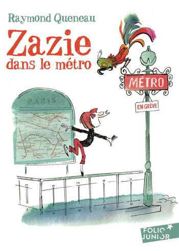 ZAZIE DANS LE METRO - QUENEAU/MEURISSE - GALLIMARD