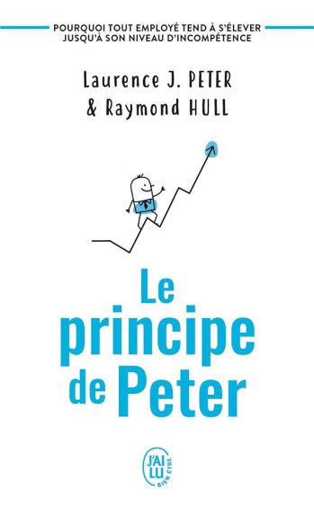 LE PRINCIPE DE PETER - HULL/PETER - J'AI LU