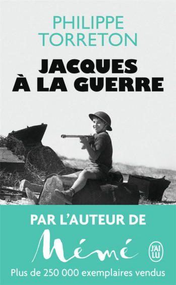 JACQUES A LA GUERRE - TORRETON PHILIPPE - J'AI LU