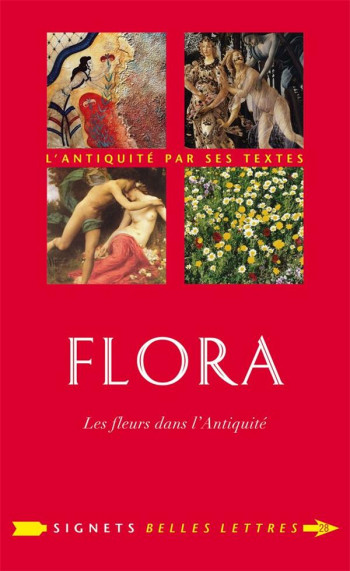 FLORA, LES FLEURS DE L'ANTIQUITE - LAURITZEN/BARATON - Belles lettres