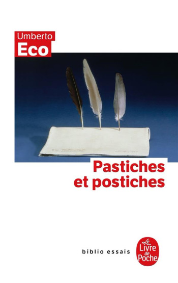 PASTICHES ET POSTICHES - ECO UMBERTO - LGF/Livre de Poche PASTICHES ET POSTICHES - ECO UMBERTO - LGF/Livre de Poche