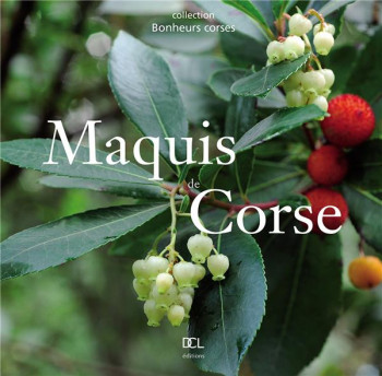 MAQUIS DE CORSE - COLLECTIF - DCL