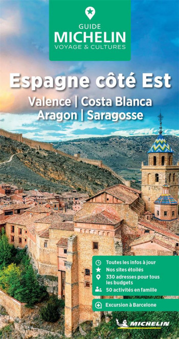 ESPAGNE COTE EST : VALENCE, COSTA BLANCA, ARAGON, SARAGOSSE (EDITION 2024) - XXX - MICHELIN