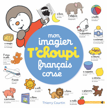 MON IMAGIER T-CHOUPI FRANCAIS CORSE - Thierry Courtin - CLEMENTINE