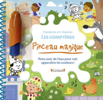 PINCEAU MAGIQUE  -  CHERCHE-ET-TROUVE  -  LES COMPTINES - VALLAGEAS CORALIE - GRUND