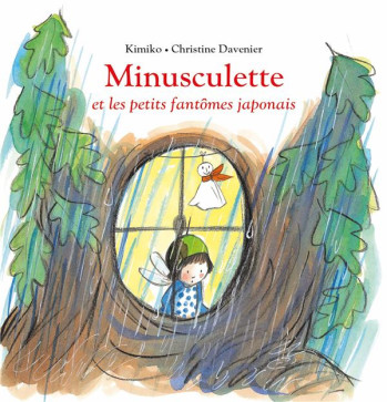 MINUSCULETTE ET LES PETITS FANTOMES JAPONAIS - DAVENIER/KIMIKO - EDL