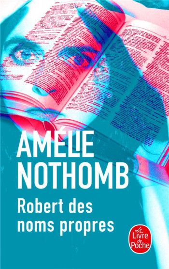 ROBERT DES NOMS PROPRES - NOTHOMB AMELIE - LGF/Livre de Poche