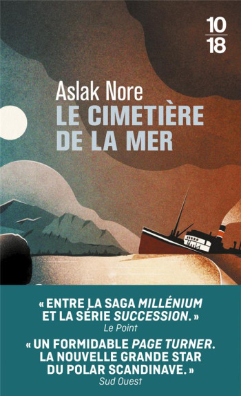 LE CIMETIERE DE LA MER - NORE ASLAK - 10 X 18