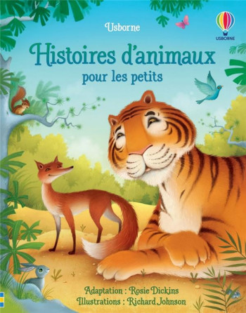 HISTOIRES D'ANIMAUX POUR LES PETITS - DICKINS/CHASPOUL - NC