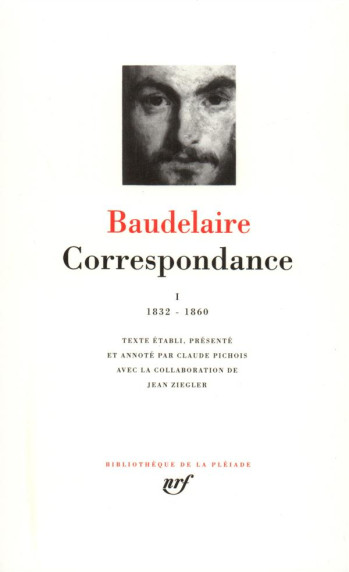 CORRESPONDANCE TOME 1 - BAUDELAIRE CHARLES - GALLIMARD