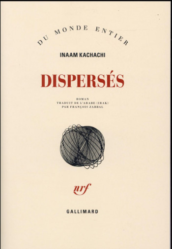 DISPERSES - KACHACHI INAAM - Gallimard
