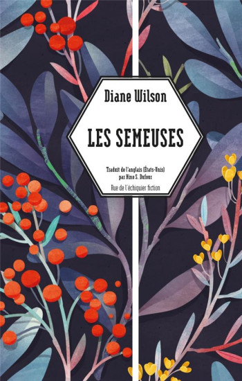 LES SEMEUSES - WILSON DIANE - RUE ECHIQUIER