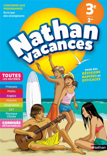 NATHAN VACANCES : TOUTES LES MATIERES  -  DE LA 3E VERS LA 2DE (EDITION 2018) - CARRE-MONTREJAUD - CLE INTERNAT