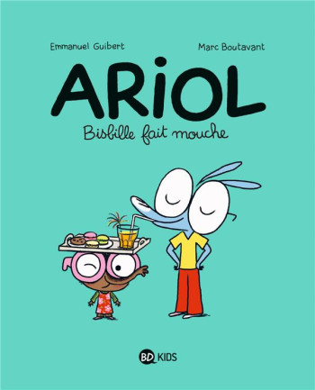 ARIOL TOME 5 : BISBILLE FAIT MOUCHE - GUIBERT/BOUTAVANT - BAYARD JEUNESSE