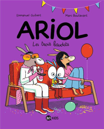 ARIOL TOME 8 : LES TROIS BAUDETS - GUIBERT/BOUTAVANT - BD Kids