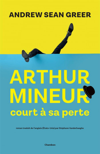 ARTHUR MINEUR COURT A SA PERTE - GREER ANDREW SEAN - ACTES SUD