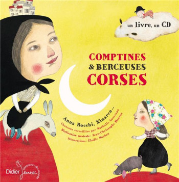 COMPTINES et BERCEUSES CORSES - SOUSSANA/NOUHEN - DIDIER