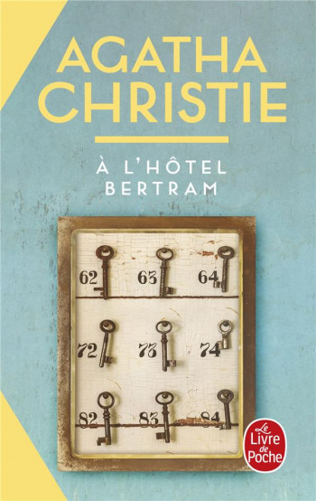 A L'HOTEL BERTRAM (NOUVELLE TRADUCTION REVISEE) - CHRISTIE AGATHA - LGF/Livre de Poche