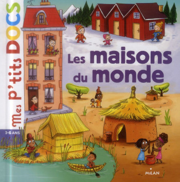 LES MAISONS DU MONDE - VAUFREY/LEDU - BD Kids