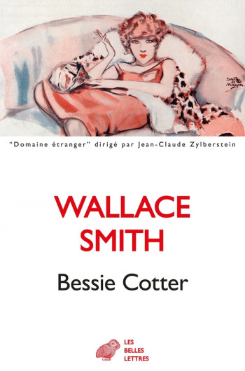 BESSIE COTTER - SMITH WALLACE - BELLES LETTRES