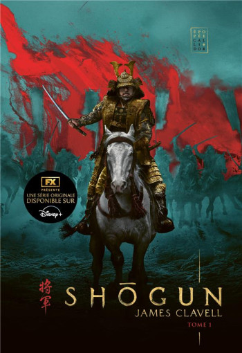 SHOGUN TOME 1 - CLAVELL JAMES - CALLIDOR