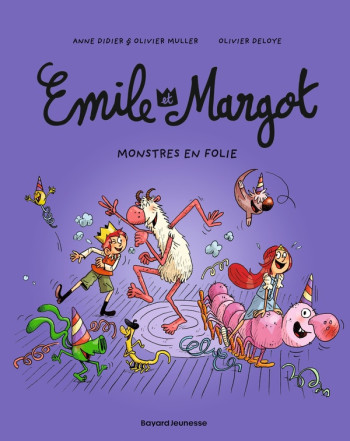 EMILE ET MARGOT TOME 7 : MONSTRES EN FOLIE ! - DELOYE/DIDIER/MULLER - BD Kids