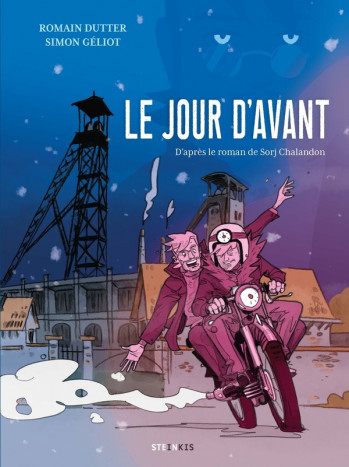 LE JOUR D'AVANT - DUTTER/CHALANDON - STEINKIS