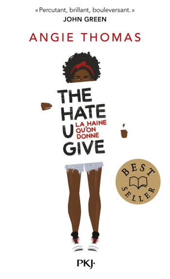 THE HATE U GIVE : LA HAINE QU'ON DONNE - THOMAS ANGIE - POCKET