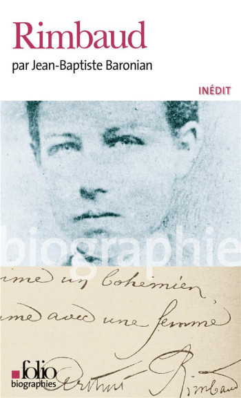 ARTHUR RIMBAUD - BARONIAN J-B. - GALLIMARD