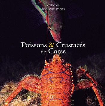 POISSONS ET CRUSTACES DE CORSE - G ANTONI - DCL