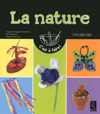 LA NATURE - PETITE SECTION - MOYENNE SECTION - GRANDE SECTION - BAHSOUN/WEHRUNG - Retz