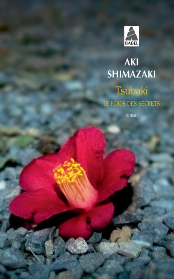 LE POIDS DES SECRETS TOME 1 : TSUBAKI - SHIMAZAKI AKI - ACTES SUD