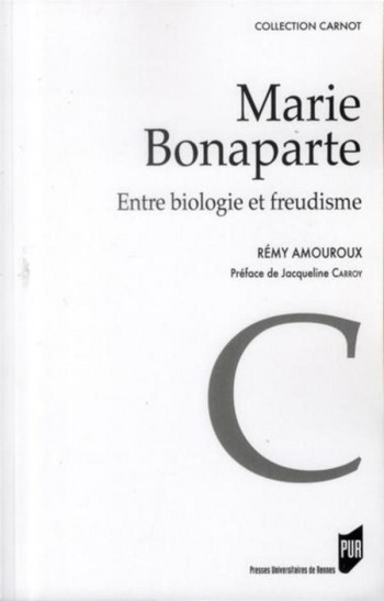 MARIE BONAPARTE - AMOUROUX REMY - PU RENNES