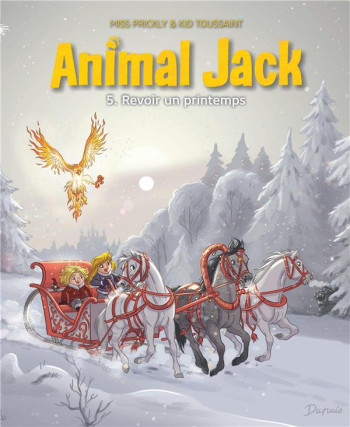 ANIMAL JACK TOME 5 : REVOIR UN PRINTEMPS - KID TOUSSAINT - DUPUIS