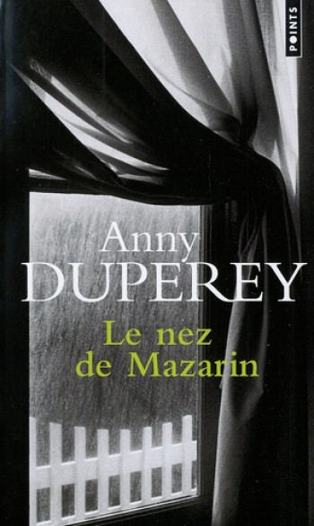 POINTS LE NEZ DE MAZARIN - DUPEREY ANNY - SEUIL
