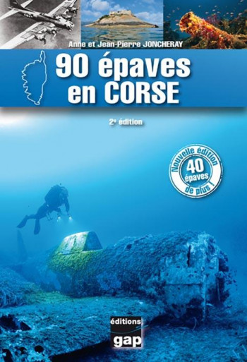90 EPAVES EN CORSE - JONCHERAY ANNE - GAP