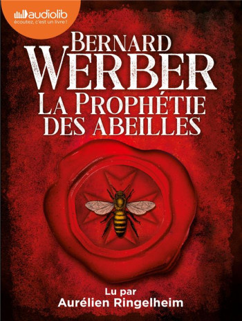 LA PROPHETIE DES ABEILLES - WERBER BERNARD - AUDIOLIB